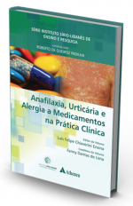 Anafilaxia, Urticária e Alergia a Medicamentos na Prática Clínica