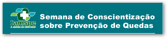 Semana de Conscientização sobre Prevenção de Quedas