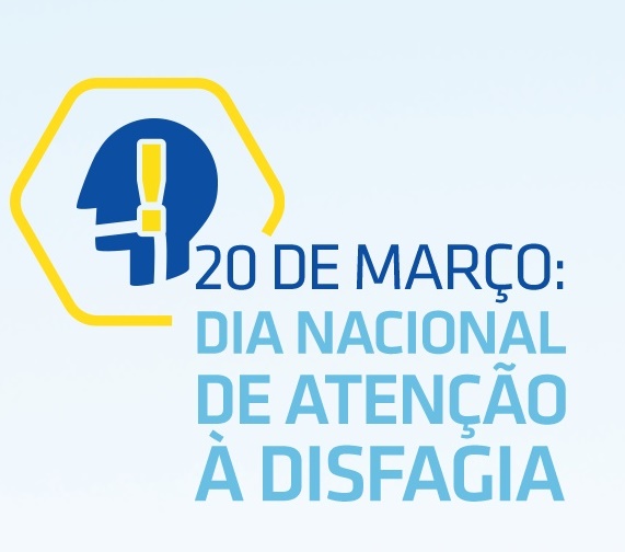 20 de março: Dia Nacional de Atenção à Disfagia