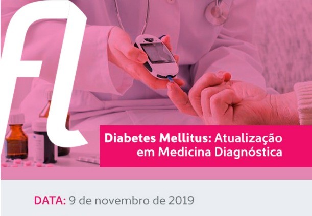 Diabetes Mellitus: atualização em Medicina Diagnóstica