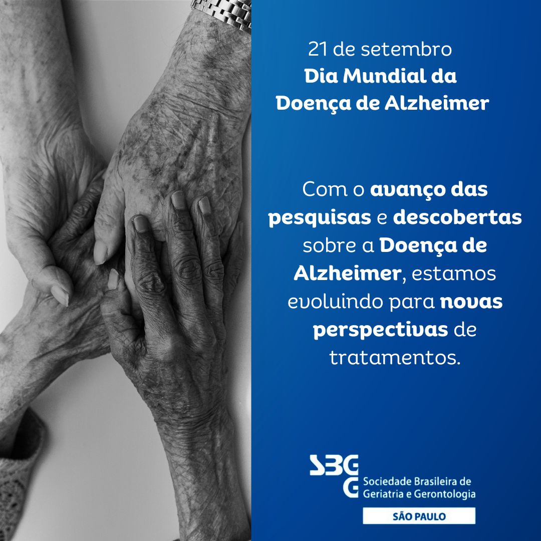 21 de setembro – Dia Mundial da Doença de Alzheimer